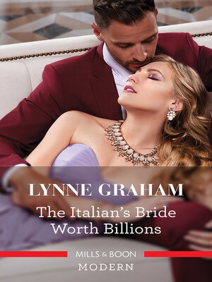 cover image of The Italian's Bride Worth Billions